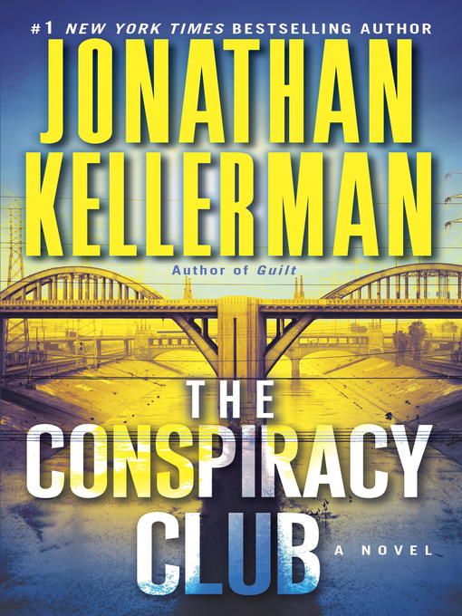 Title details for The Conspiracy Club by Jonathan Kellerman - Wait list